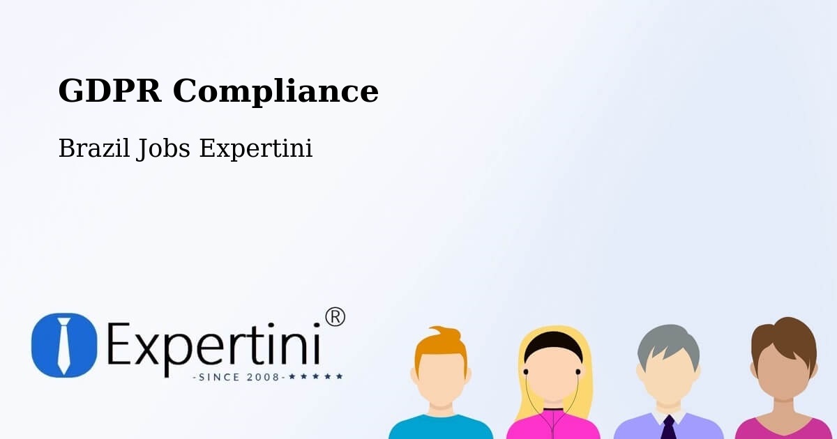EU GDPR Compliance Statement – Tunas - Brazil Jobs Expertini